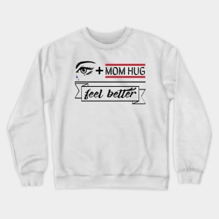 MOM hug Crewneck Sweatshirt